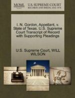 I. N. Gordon, Appellant, V. State of Texas. U.S. Wilson, Will,.#