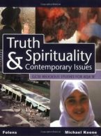 GCSE Religious Studies: Truth, Spirituality & Contemporary Issues Student Book