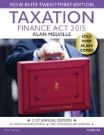 Taxation: Finance Act 2015 by Alan Melville (Paperback) softback)