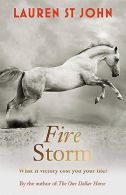 03 Fire Storm (The One Dollar Horse), St John, Lauren, ISBN
