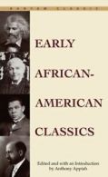 A Bantam classic: Early African-American classics by Anthony Appiah (Paperback