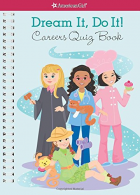 Dream It, Do It!: Careers Quiz Book, Henke, Emma MacLaren, ISBN