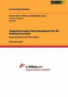 Integriertes Supply Chain Management fur die Ba. Weisbach, Ines-Dorothee.#