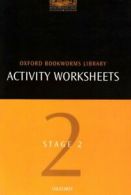 The Oxford Bookworms Library: Activity Worksheets