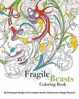 Fragile Beasts Colouring Book: 40 Grotesque Des. Condell, Berthon<|