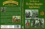 The History of the Kings Shropshire Ligh DVD