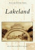 Lakeland (Postcard History). Flekke, MacDonald 9780738541839 Free Shipping<|