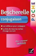 Bescherelle poche Conjugaison: L'essentiel de la ... | Book