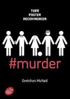 #Murder - Tome 1 | McNeil, Gretchen | Book