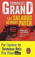 Les Salauds devront payer | Grand, Emmanuel | Book