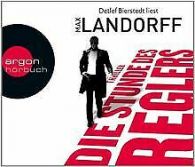 Die Stunde des Reglers von Landorff, Max | Book