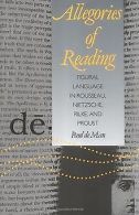 Allegories of Reading: Figural Language in Rousseau, Nie... | Book