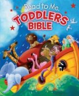Read to Me Toddlers Bible.by Thoroe New 9781433679247 Fast Free Shipping<|