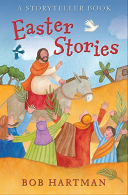 Easter Stories: A Storyteller Book, Hartman, Bob, ISBN 0745