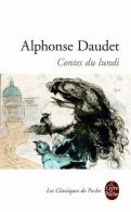 Contes du lundi (Le Livre de Poche): 1058, Daudet, Alphonse, ISB
