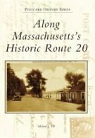 Along Massachusetts's Historic Route 20 (Postcard History).by Till New<|