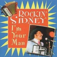 Rockin Sidney : I'm Your Man CD (2002)