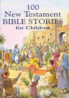 100 New Testament stories for children by Jackie Andrews (Book)