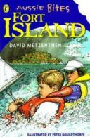 Aussie Bites: Fort Island by David Metzenthen (Paperback / softback) Great Value