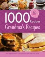 1000 recipes: Grandma's recipes. (Hardback)