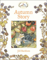 Autumn Story (Brambly Hedge), Barklem, Jill, ISBN 0007461550