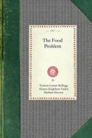 Food Problem.by Kellogg, Lyman New 9781429010573 Fast Free Shipping.#