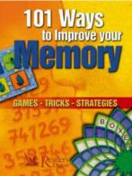 101 ways to improve your memory by Marie-Christelle Fiorino Sandy Shepherd