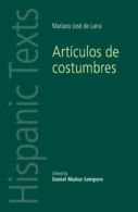 Hispanic texts: Artculos de costumbres by Mariano Jos de Larra (Paperback)
