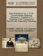 Kirby Petroleum Co. v. C.I.R.; Commissioner ofI. BRUCE, L.#