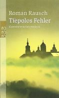 Tiepolos Fehler: Kommissar Kilian ermittelt | Rausch, ... | Book
