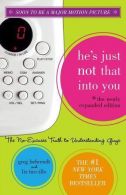 He's Just Not That Into You: The No-Excuses Truth to Understanding Guys, Tuccill