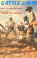 Cattle Camp: Murrie Drovers and Their Stories (Uqp Black Australian Writers) By