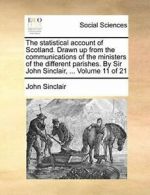 The statistical account of Scotland. Drawn up f, Sinclai,,