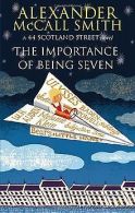 The Importance of Being Seven: 44 Scotland Street, Book ... | Book