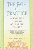 The Path of Practice.by Tiwari, Maya New 9780345434845 Fast Free Shipping<|