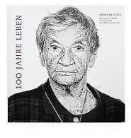 100 Jahre Leben: Hundertjährige im Porträt | Labes, An... | Book
