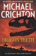 Dragon Teeth, Crichton, Michael, ISBN 9780008173098
