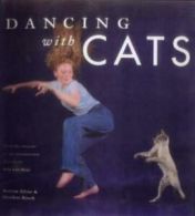 Dancing with cats by Silver Burton (Hardback)