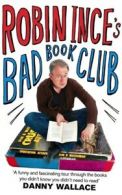 Robin Ince's bad book club: one man's quest to uncover the books that taste