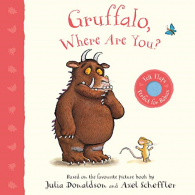 Gruffalo, Where Are You?: A Felt Flaps Book (Gruffalo Baby), Acceptable Conditio
