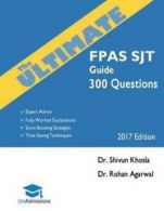 The Ultimate Fpas Sjt Guide: 300 Practice Questions: Expert Advice, Fully