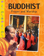 Buddhist (Prayer And Worship), Ganeri, Anita, ISBN 07496900