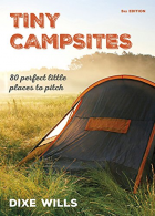 Tiny Campsites: 80 Small but Perfect Places to Pitch, AA Pu