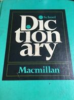 MacMillan School Dictionary By Macmillan Publishing