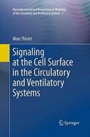 Signaling at the Cell Surface in the Circulator. Thiriet, Marc.#