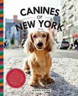 Canines of New York.by Weston New 9781681883052 Fast Free Shipping<|