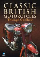 Classic British Motorcycles: Triumph On Show DVD (2004) cert E