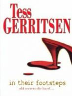 In their footsteps by Tess Gerritsen (Paperback)