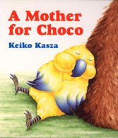 A Mother for Choco, Kasza, Keiko, ISBN 0399241914