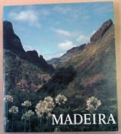 Madeira By John Underwood, Pat Underwood. 095069424X